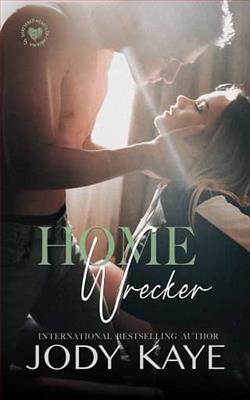 Home Wrecker by Jody Kaye