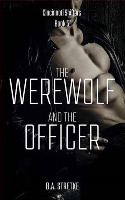 The Werewolf and the Officer by B.A. Stretke