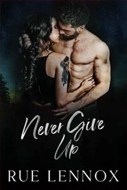 Never Give Up by Rue Lennox