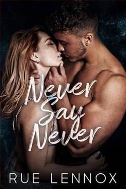 Never Say Never by Rue Lennox