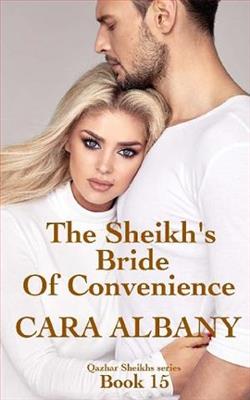 The Sheikh's Bride of Convenience by Cara Albany