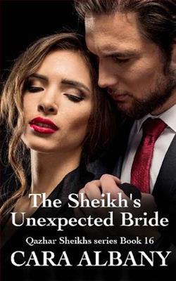 The Sheikh's Unexpected Bride by Cara Albany