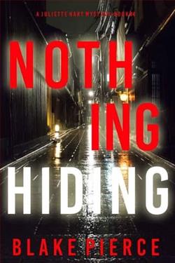 Nothing Hiding by Blake Pierce