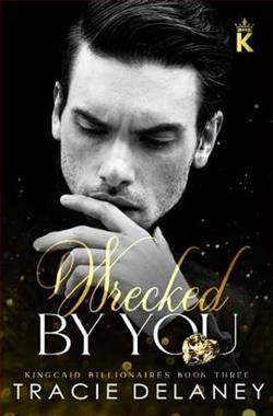 Wrecked By You by Tracie Delaney