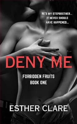 Deny Me by Esther Clare