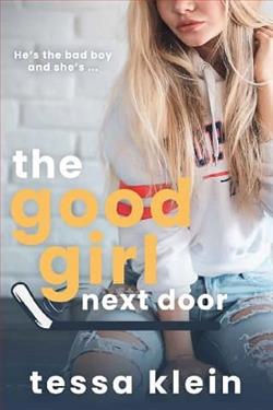 The Good Girl Next Door by Tessa Klein