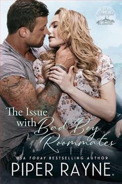 The Issue with Bad Boy Roommates by Piper Rayne