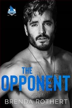 The Opponent by Brenda Rothert