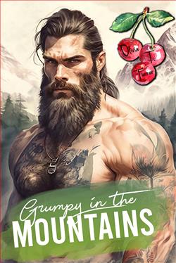 Grumpy In The Mountains (Greene Mountain Boys) by Olivia T. Turner