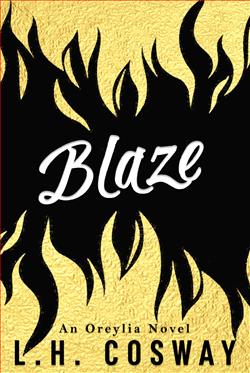Blaze (Oreylia Novel - Blood Prophecy) by L.H. Cosway