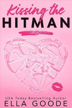Kissing the Hitman by Ella Goode