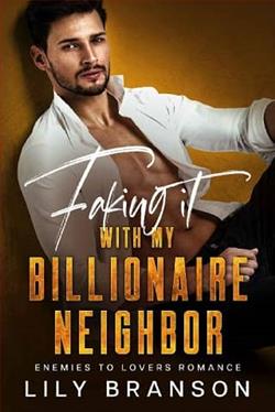 Faking it With My Billionaire Neighbor by Lily Branson