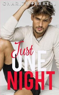 Just One Night by Charity Ferrell
