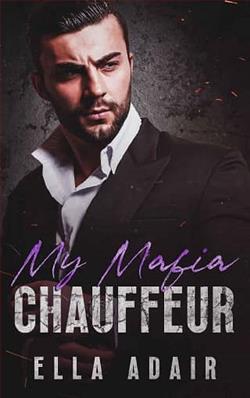 My Mafia Chauffeur by Ella Adair