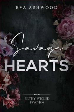 Savage Hearts by Eva Ashwood