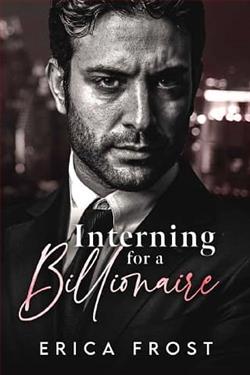 Interning For A Billionaire by Erica Frost