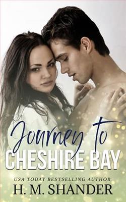 Journey to Cheshire Bay by H.M. Shander