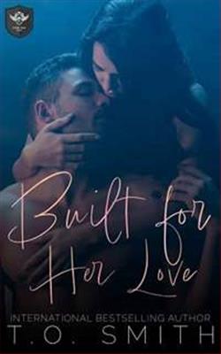 Built for Her Love (Storm Hogs MC) by T.O. Smith