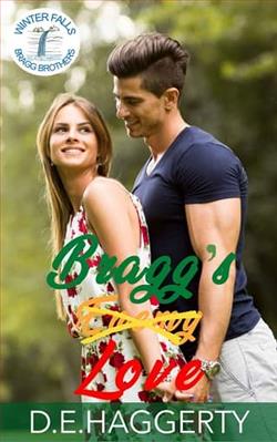 Bragg's Love by D.E. Haggerty