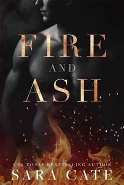 Fire and Ash by Sara Cate