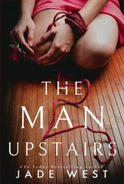 The Man Upstairs by Jade West