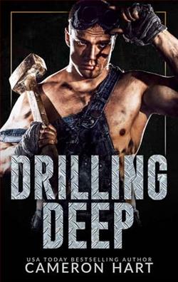 Drilling Deep by Cameron Hart
