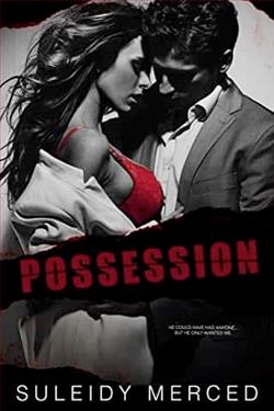 Possession by Suleidy Merced
