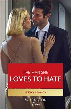 The Man She Loves to Hate by Jessica Lemmon