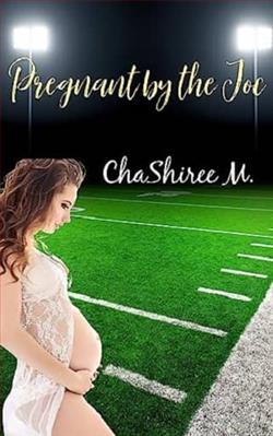 Pregnant By the Joc by ChaShiree M