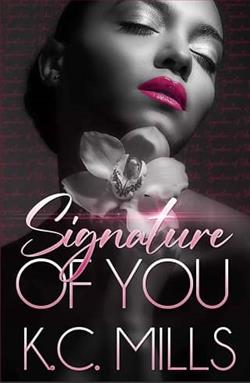 Signature Of You by K.C. Mills