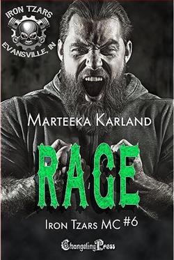 Rage (Iron Tzars MC) by Marteeka Karland