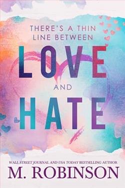 There’s A Thin Line Between Love and Hate by M. Robinson