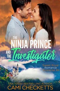 The Ninja Prince and the Investigator by Cami Checketts