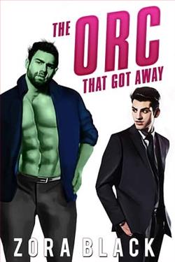 The Orc That Got Away by Zora Black