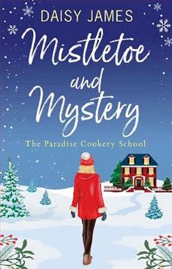 Mistletoe and Mystery by Daisy James