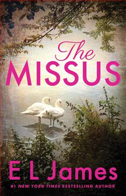 The Missus (Mister & Missus) by E.L. James