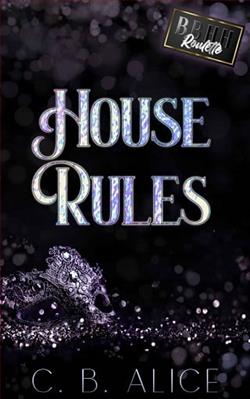 House Rules by C.B. Alice