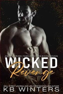 Wicked Revenge (Ashby Crime Family) by K.B. Winters