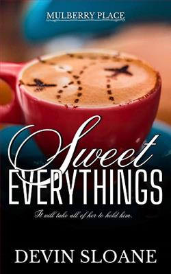 Sweet Everythings by Devin Sloane