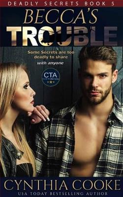 Becca's Trouble by Cynthia Cooke