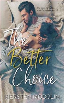 The Better Choice by Kiersten Modglin