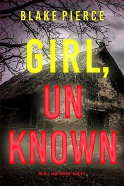 Girl, Unknown by Blake Pierce