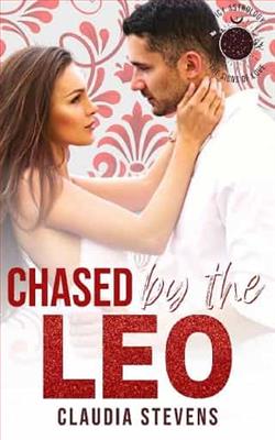 Chased By the Leo by Claudia Stevens
