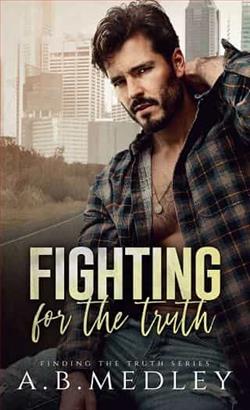 Fighting for the Truth by A.B. Medley
