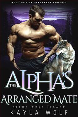 The Alpha's Arranged Mate by Kayla Wolf
