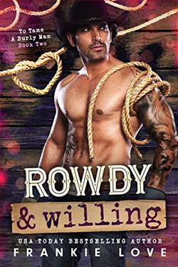 Getting Rowdy (To Tame a Burly Man) by Frankie Love