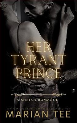 Her Tyrant Prince (A Sheikh Breaks My Heart) by Marian Tee