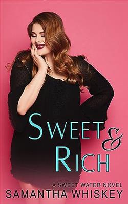 Sweet & Rich (Sweet Water) by Samantha Whiskey