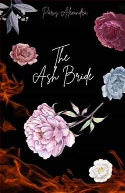 The Ash Bride by Paris Alexandra