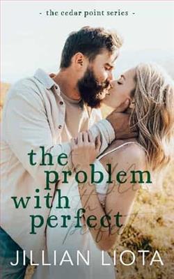 The Problem with Perfect by Jillian Liota